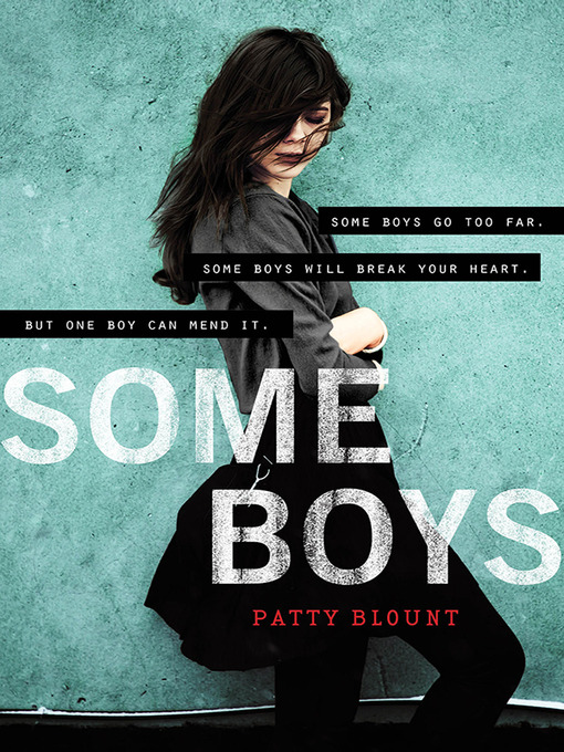Upplýsingar um Some Boys eftir Patty Blount - Til útláns
